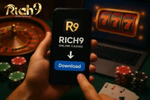 Rich9 Download Pinakamadaling Daan sa Premium Online Casino Experience